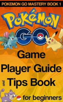Pokémon Go Game Speler Gids